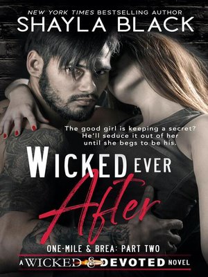 cover image of Wicked Ever After (One-Mile & Brea, Part Two)